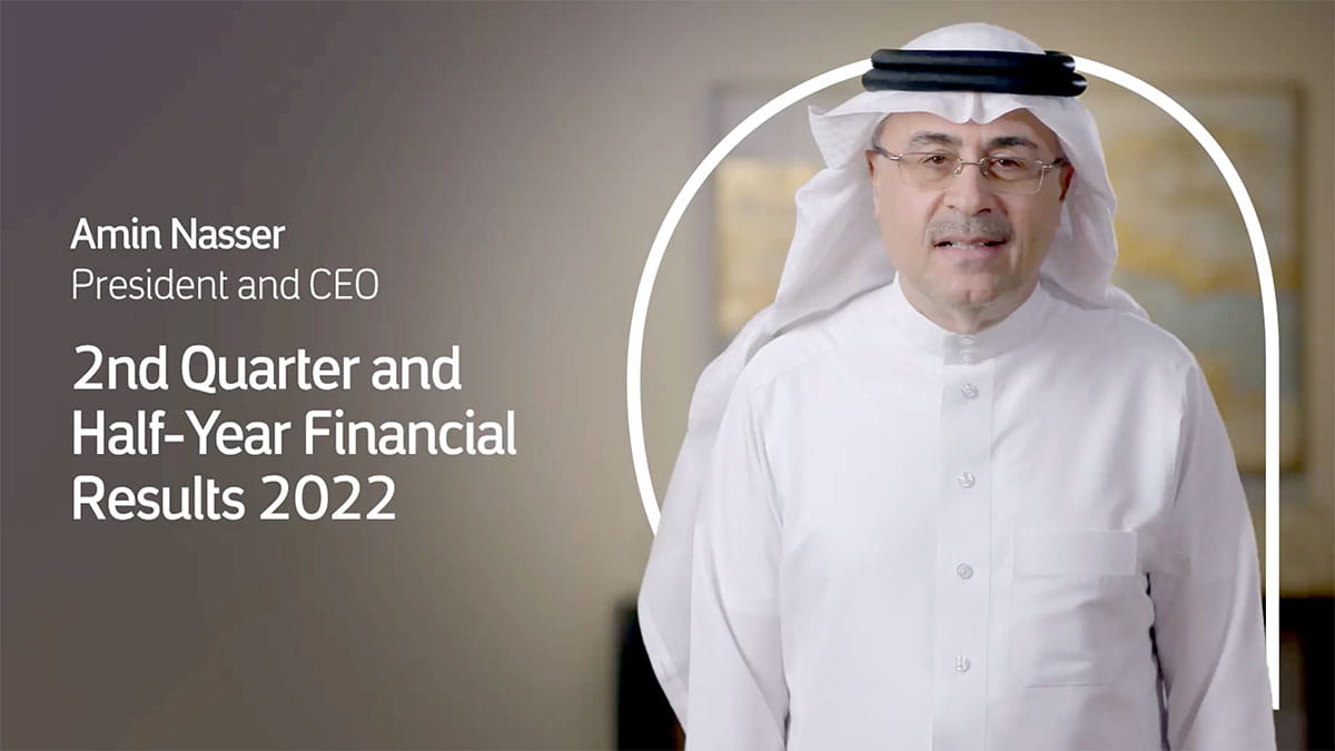 Aramco CEO and president Amin Nasser on 2022 Q2 results